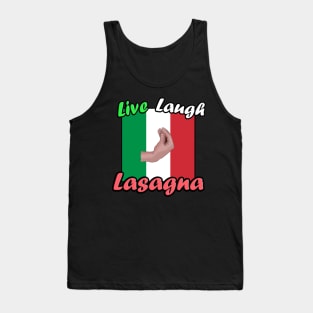 Live, Laugh, Lasagna Italian Hand Meme Tank Top